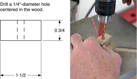 Cut the base from 1x2 stock, then drill a 1/4” hole through the center of the piece.