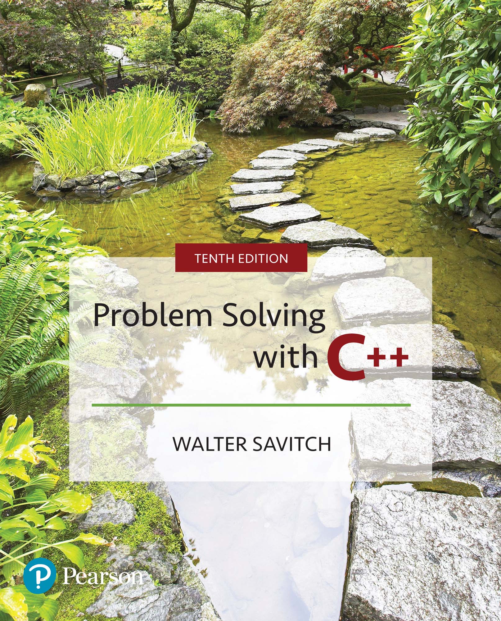 Book Cover, Problem Solving with C++, 10/e by Walter Savitch, Kenrick Mock, Pearson, 2018