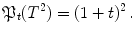 $$ \mathfrak {P}_t(T^2)= (1+t)^2 \, . $$