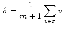 $$\begin{aligned} \hat{\sigma }= \frac{1}{m+1}\sum _{v\in \sigma }v \, . \end{aligned}$$