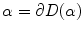 $$\alpha =\partial D(\alpha )$$