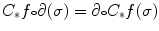 $$C_*f{\scriptstyle \circ } \partial (\sigma )=\partial {\scriptstyle \circ } C_*f(\sigma )$$