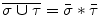 $$\overline{\sigma \cup \tau }=\bar{\sigma }* \bar{\tau }$$