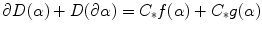 $$\partial D(\alpha ) + D(\partial \alpha ) = C_*f(\alpha )+C_*g(\alpha )$$