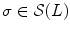 $$\sigma \in {\mathcal S}(L)$$