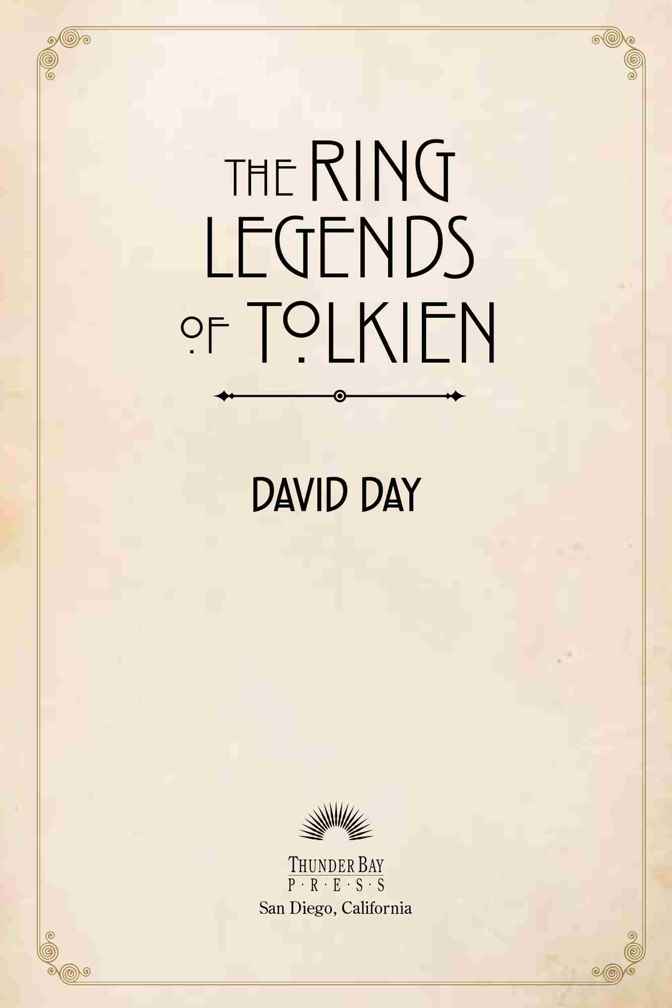 Ring Legends of Tolkien by David Day, Thunder Bay Press