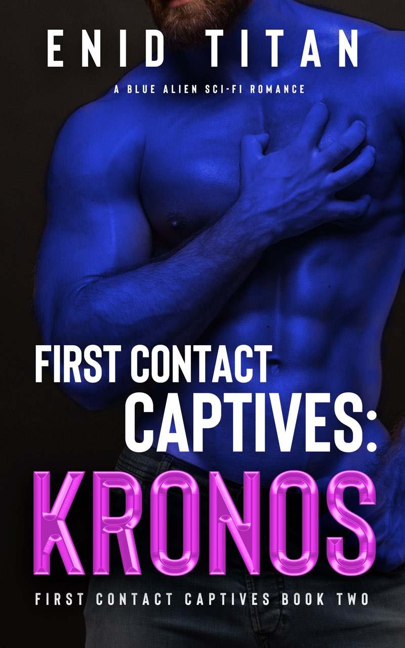 First Contact Captives: Kronos