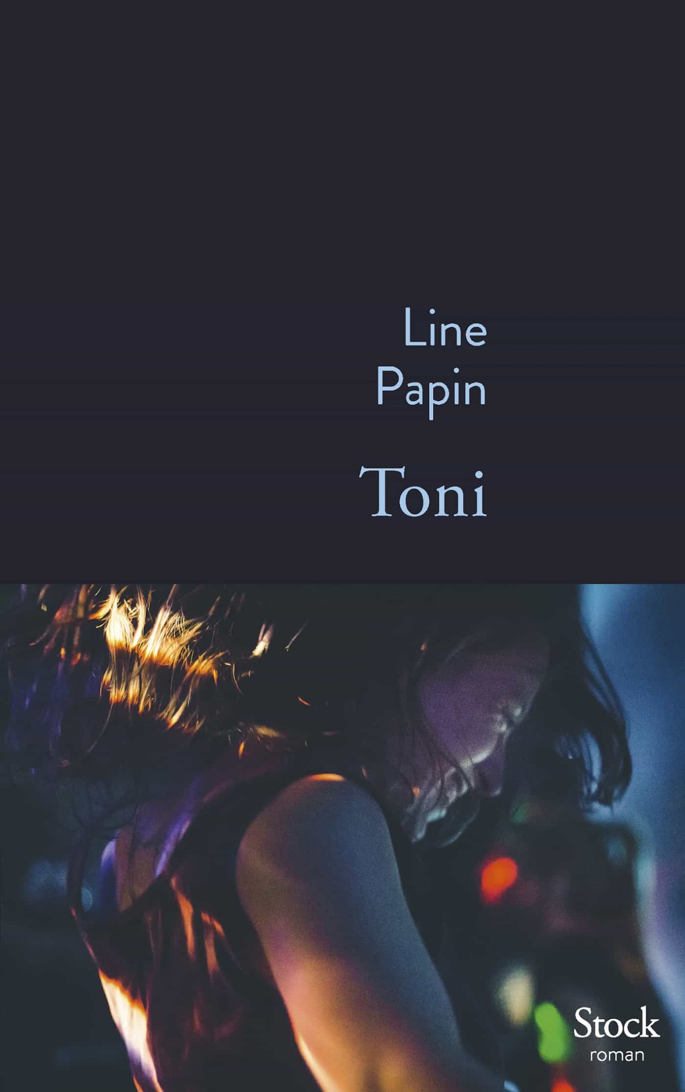 Couverture : Toni de Line Papin chez Stock