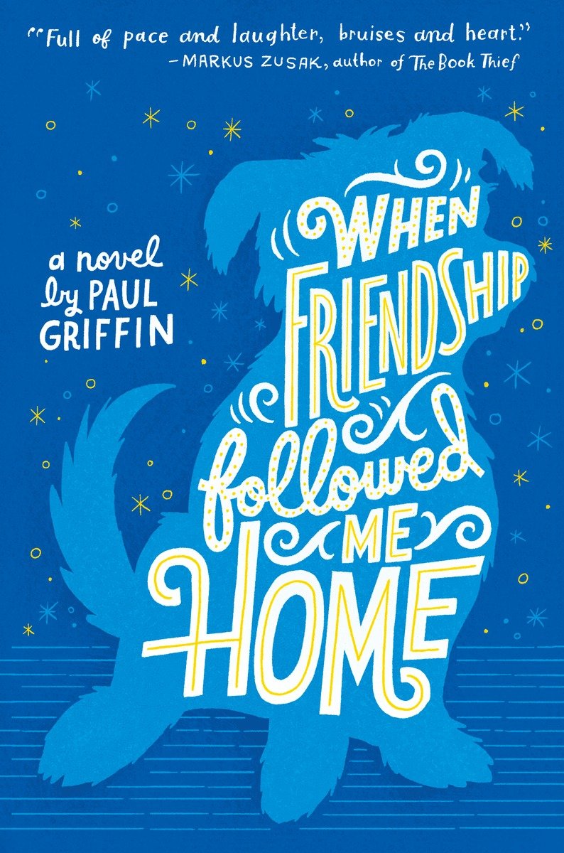 Cover for When Friendship Followed Me Home