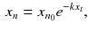 $$\begin{aligned} x_{n} = x_{n_{0}}e^{-kx_{t}}, \end{aligned}$$