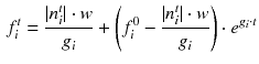 $$\begin{aligned} f_i^t = \frac{|n_i^t| \cdot w}{g_i} + \left( f_i^0 - \frac{|n_i^t| \cdot w}{g_i}\right) \cdot e^{g_i \cdot t} \end{aligned}$$