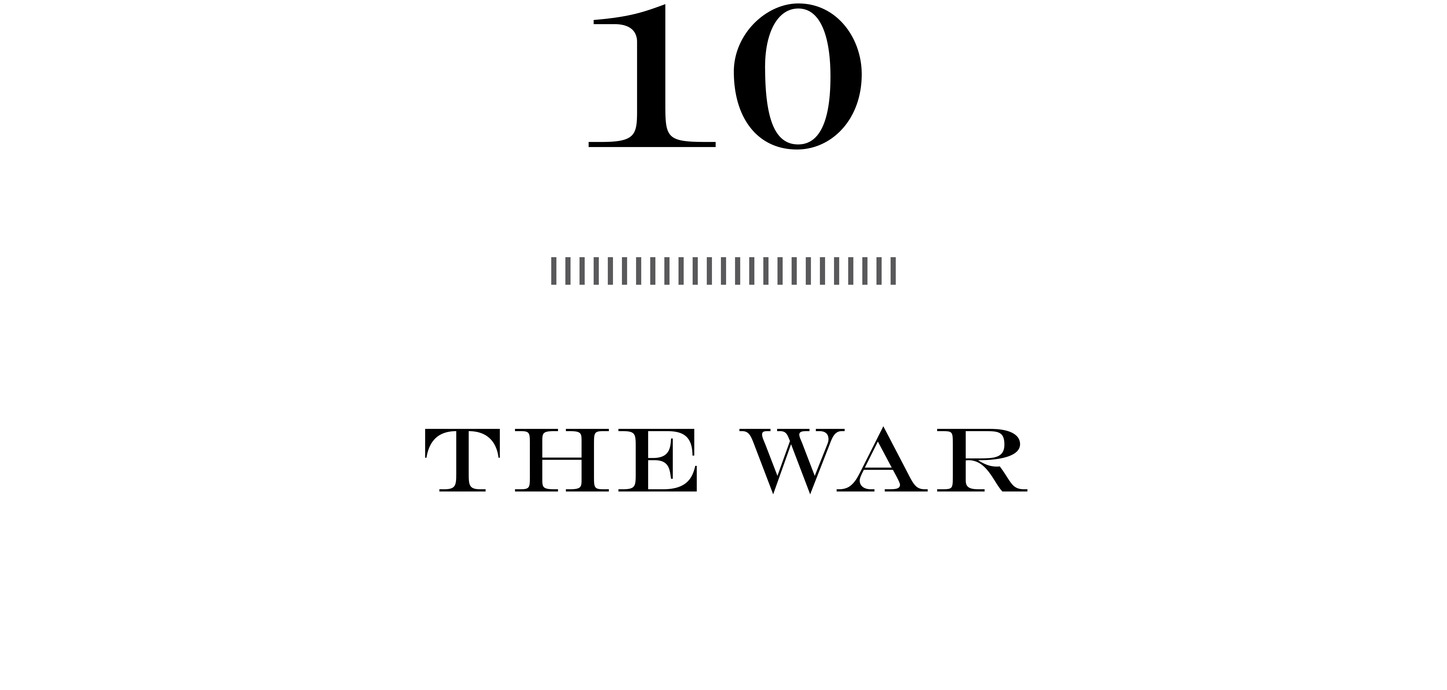 10 The War