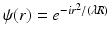 $$\psi (r) = e^{-ir^{2}/(\lambda R) }$$