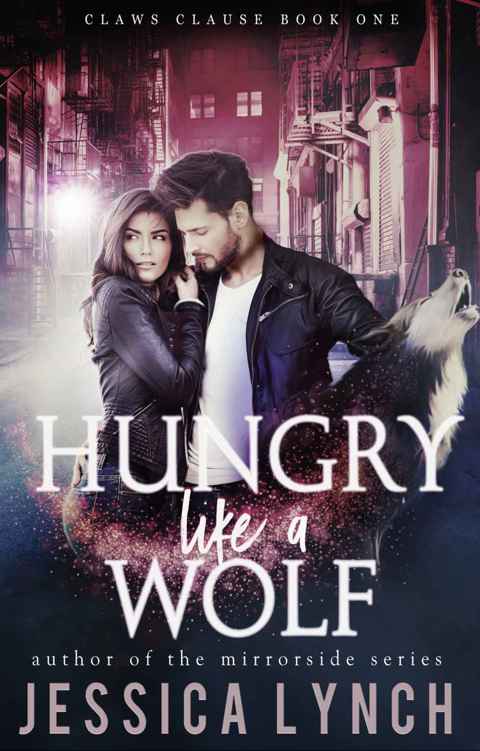 Hungry like a Wolf by Jessica Lynch