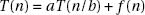 The Master Theorem: A Cookie-Cutter Solution