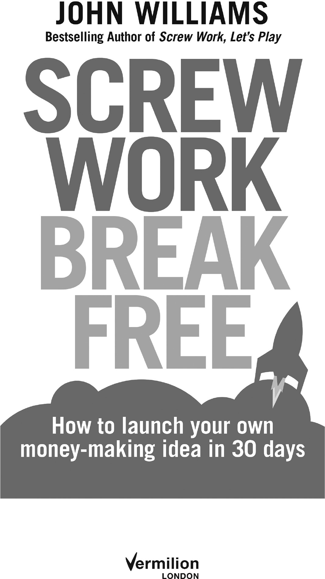 Title Page for Screw Work Break Free