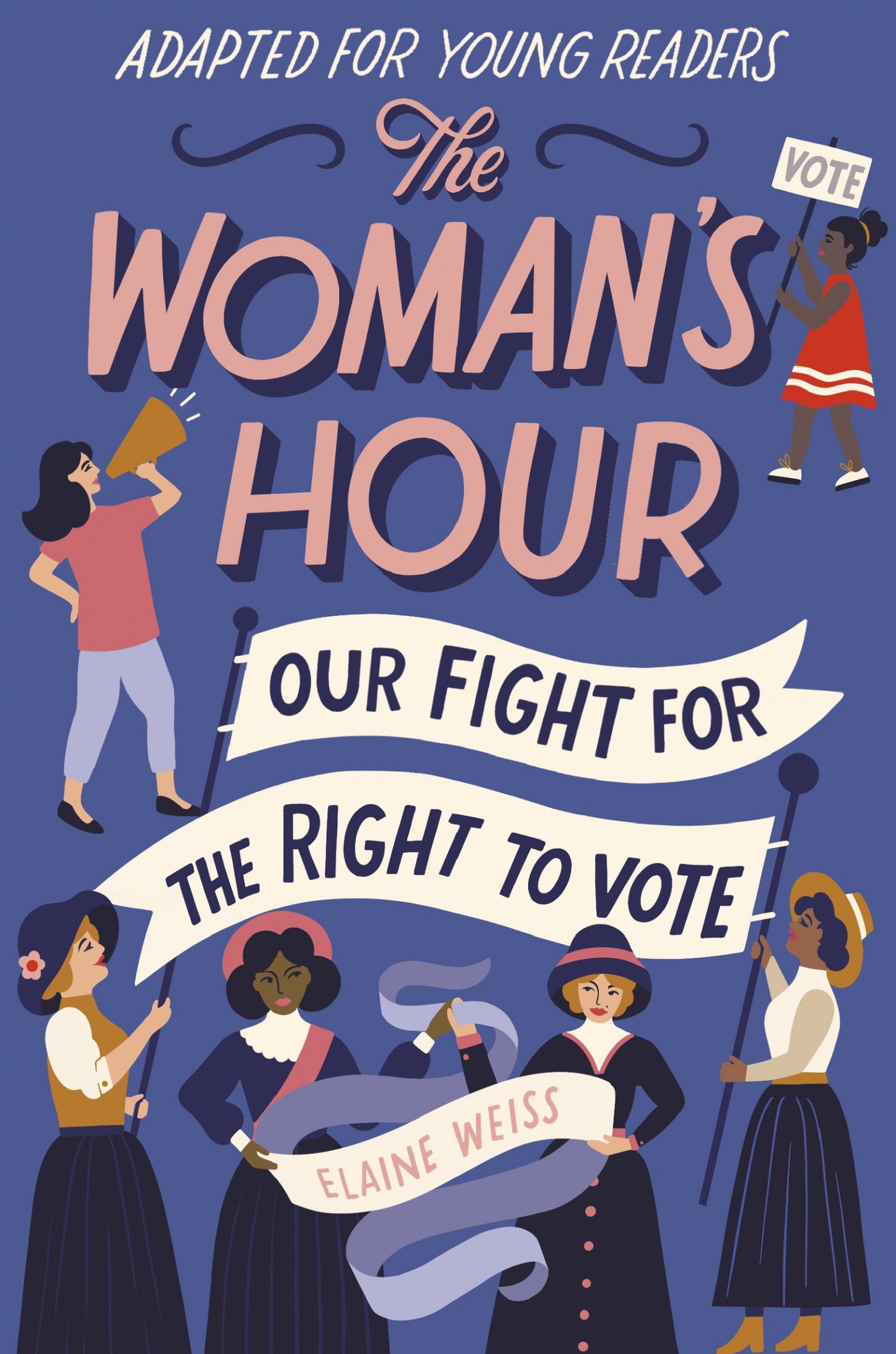 Cover for The Woman's Hour (Adapted for Young Readers)