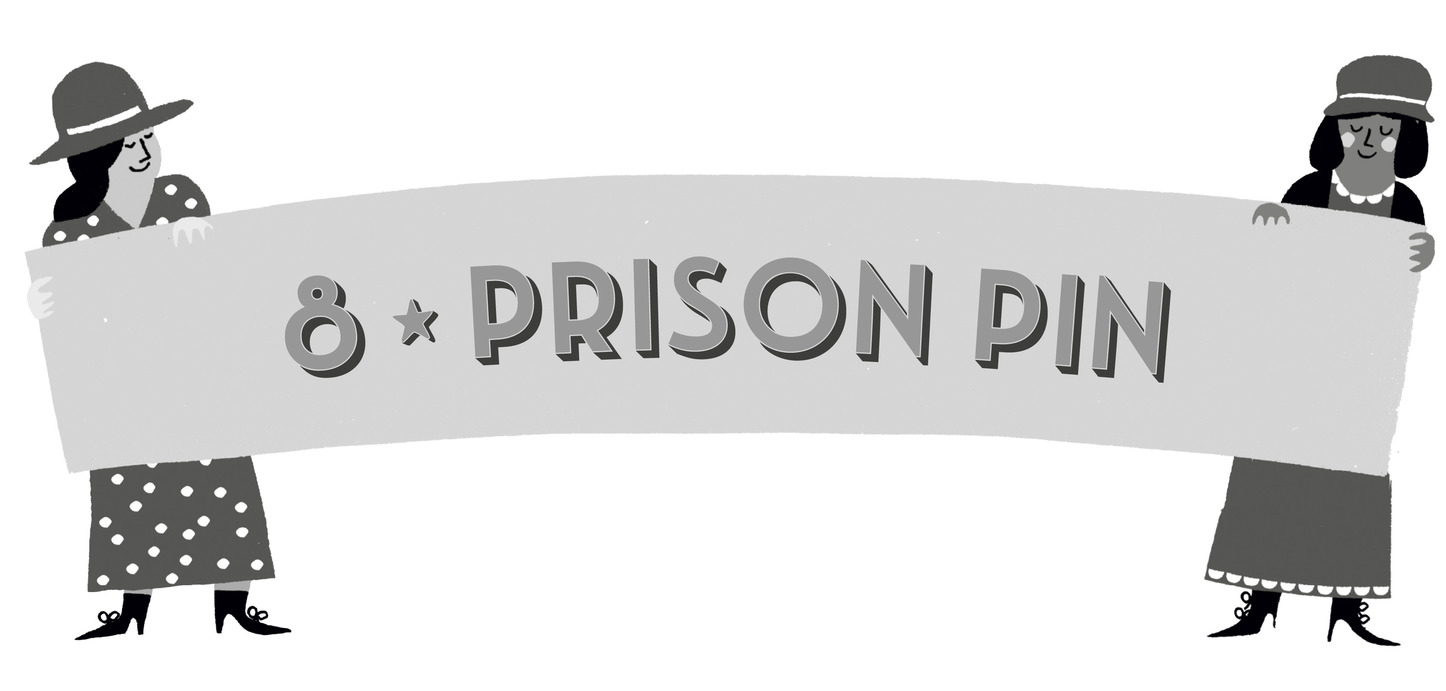 8 Prison Pin