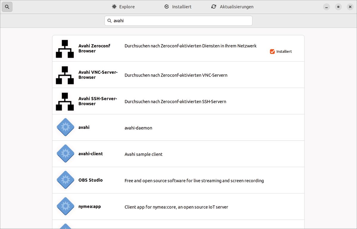 Avahi-Komponenten installiert z. B. das Programm »Ubuntu Software«.