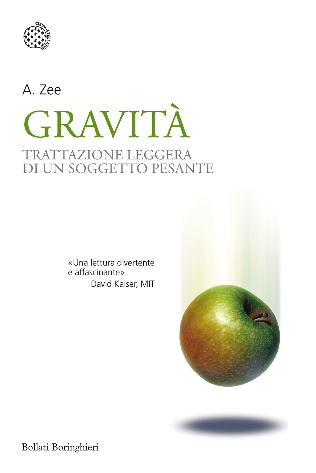 Copertina - A. Zee: Gravità. Trattazione leggera di un soggetto pesante. Edizioni Bollati Boringhieri.