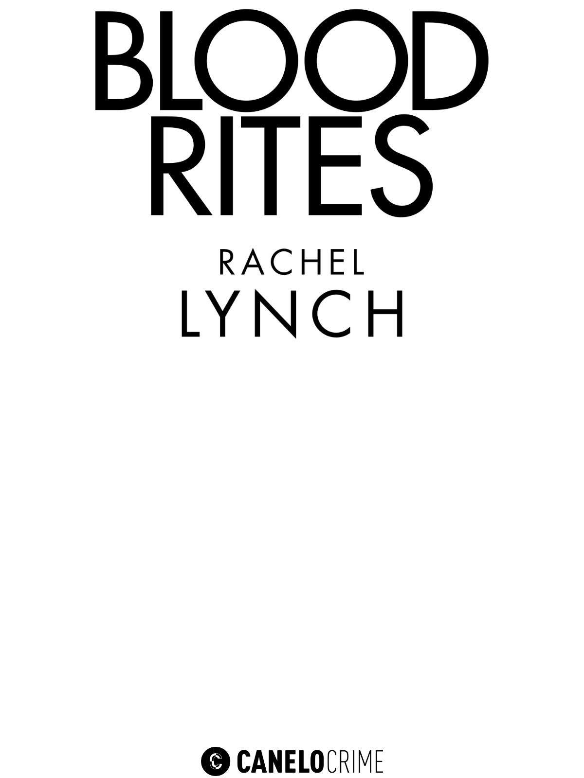 Blood Rites. Rachel Lynch