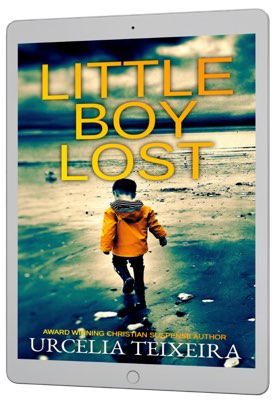 LITTLE BOY LOST FREE EBOOK BY URCELIA TEIXEIRA