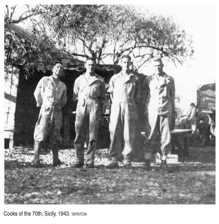 Cooks of the 70th, Sicily, 1943. TAYNTON