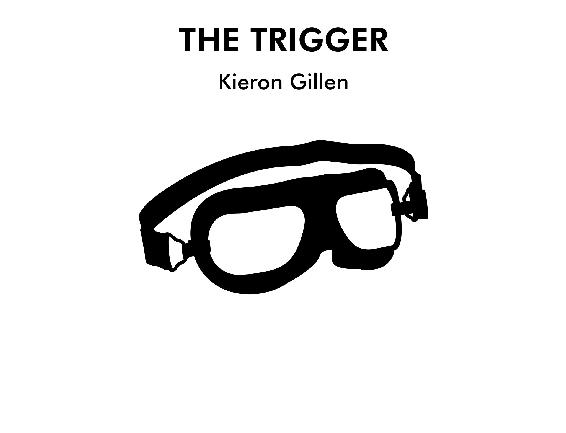 The Trigger Kieron Gillen