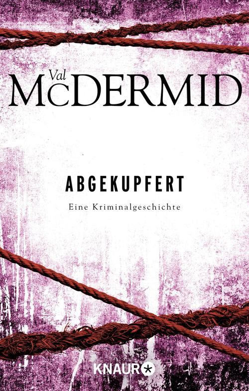 McDermid, Val - Abgekupfert