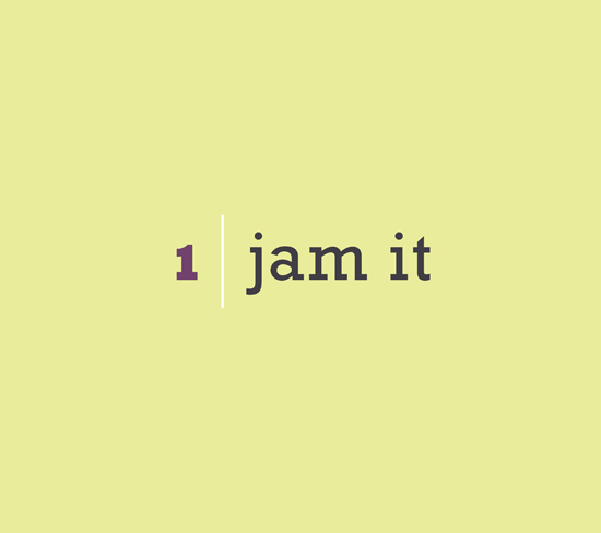 Chapter 1: Jam It