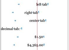 Here’s a visual comparison of the different kinds of tabs: left, right, center, and decimal. All four have the same tab stop position, but have different alignments.