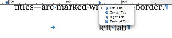 Quickly add tabs by clicking the ruler. Control click to change the tab alignment.