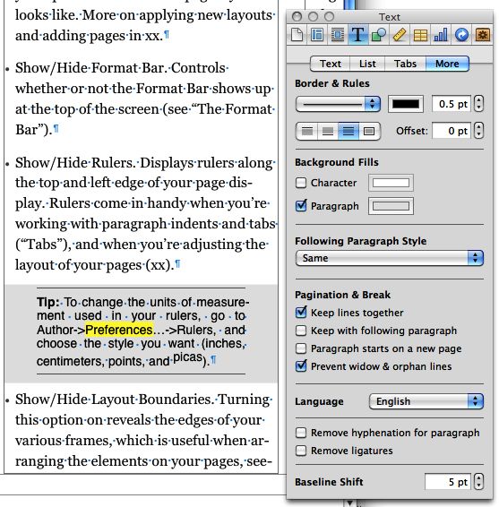 This ugly little paragraph uses almost all the options in the More tab: top and bottom border, paragraph background (notice that the background also fills any space above or below that you set on the Text tab, but the borders don’t), character background (the word “Preferences”), “Keep lines together,” and the word “picas” shifted above the baseline.