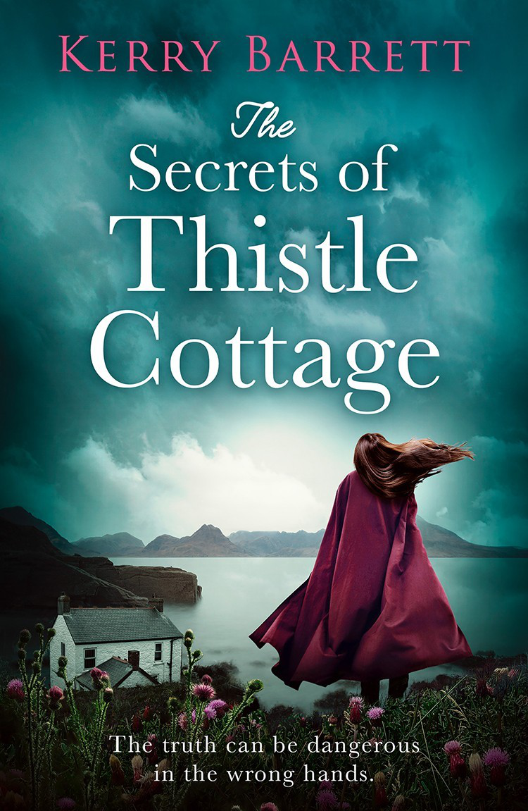 Cover image: The Secrets of Thistle Cottage by Kerry Barrett