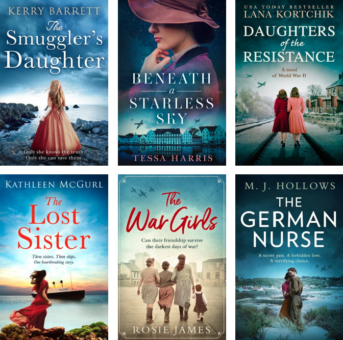 Advertisement images: The Smuggler’s Daughter by Kerry Barrett, Beneath a Starless Sky by Tessa Harris, Daughters of the Resistance by Lana Kortchik, The Lost Sister by Kathleen McGurl, The War Girls by Rosie James, The German Nurse by M. J. Hollows