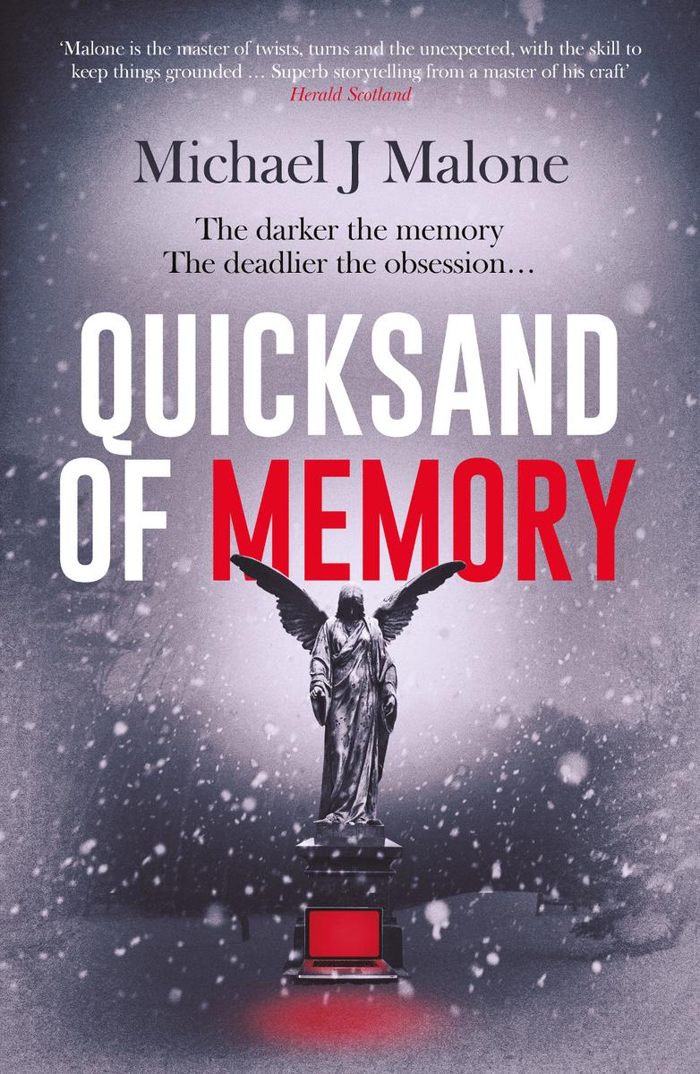 Cover: Quicksand of Memory by Michael J. Malone