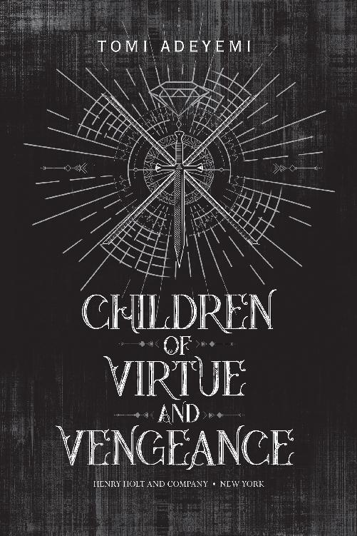 Children of Virtue and Vengeance by Tomi Adeyemi