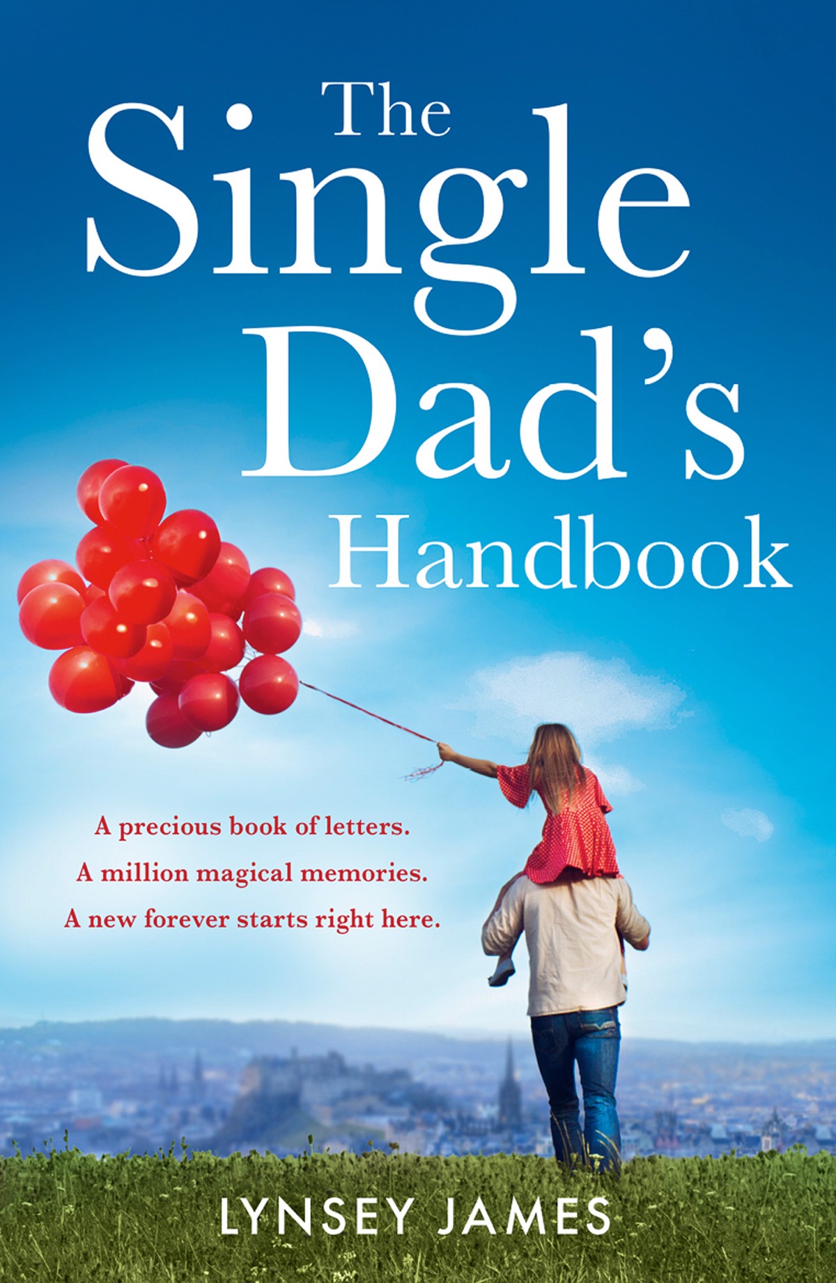 The Single Dad’s Handbook