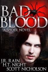 Bad Blood: A Spider Novel, by Scott Nicholson