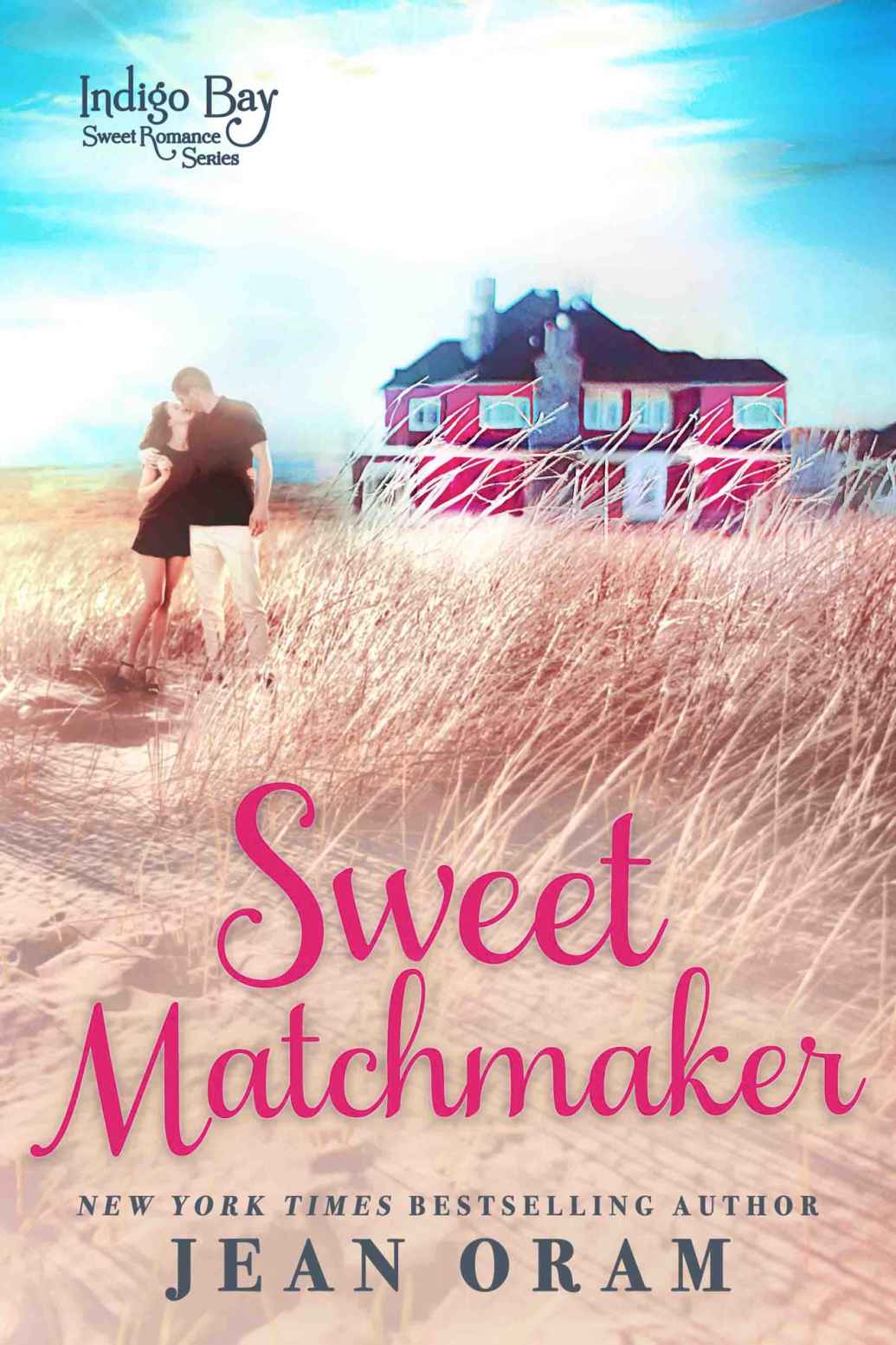 Sweet Matchmaker cover. Couple standing in grassy sand dunes with cottage in background.