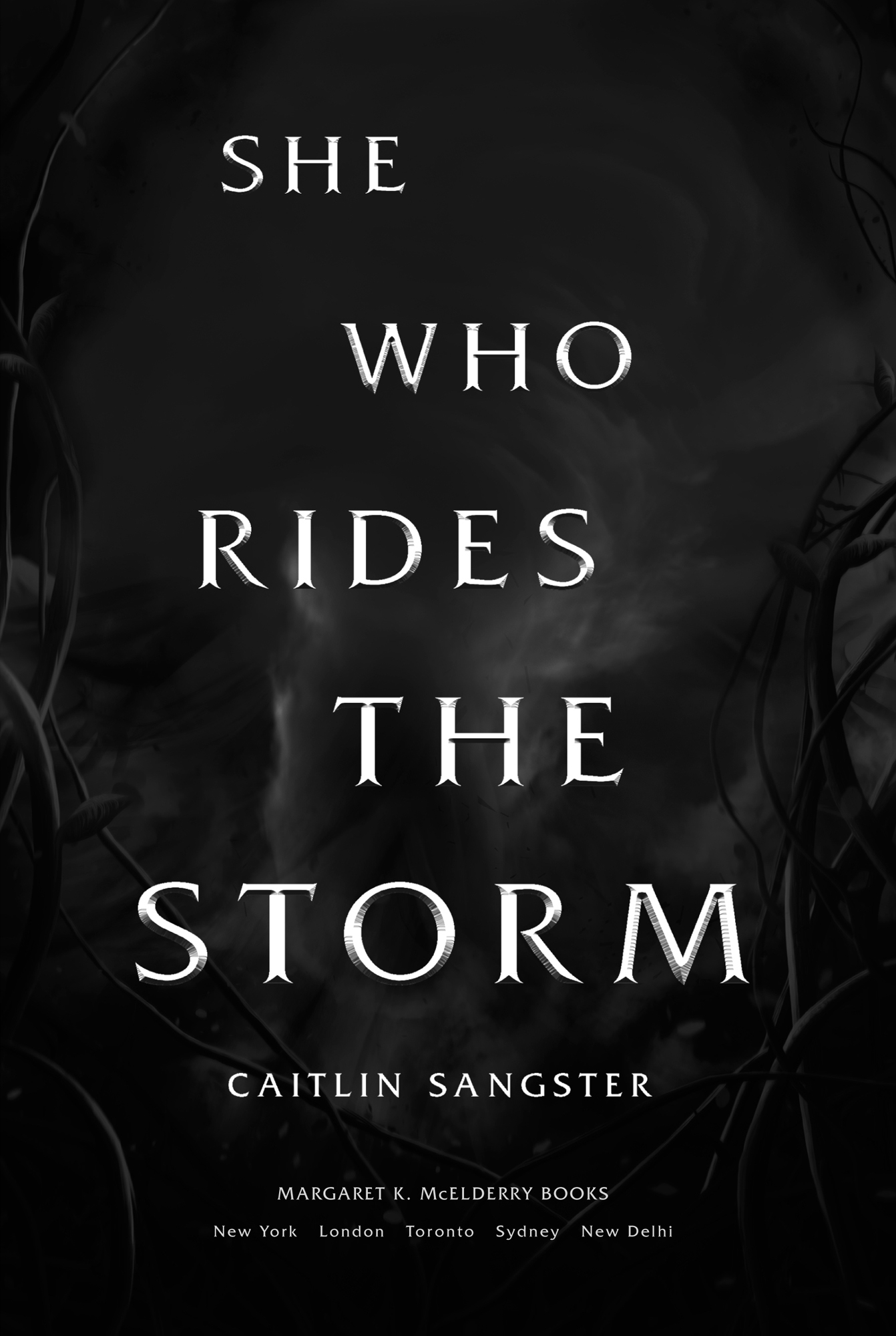 She Who Rides the Storm, by Caitlin Sangster, Margaret K. McElderry Books