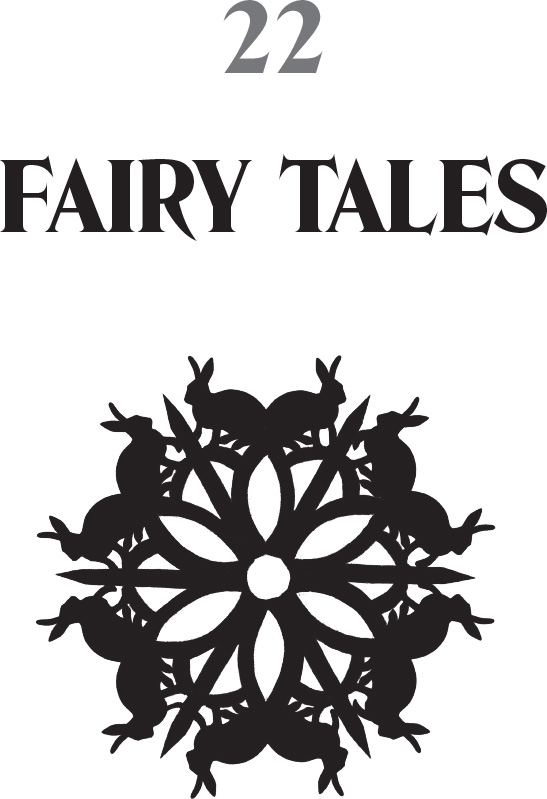 22: Fairy Tales