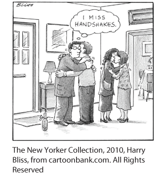 New Yorker cartoon showing two couples greeting with kisses on the cheek, as one of the men says to himself "I miss handshakes."