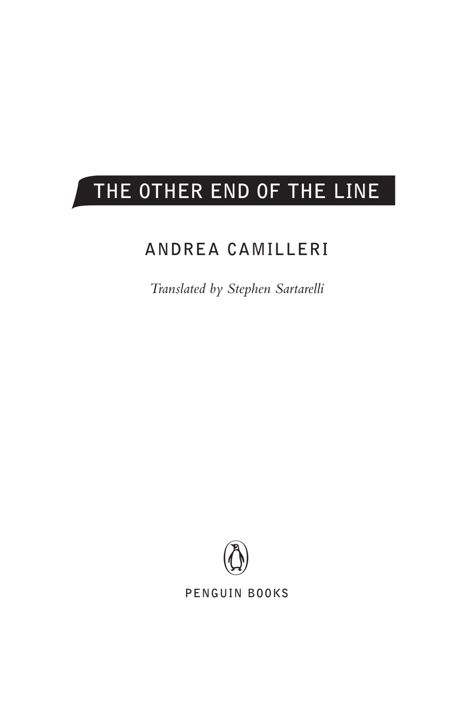 Book title, The Other End of the Line, author, Andrea Camilleri, imprint, Penguin Books