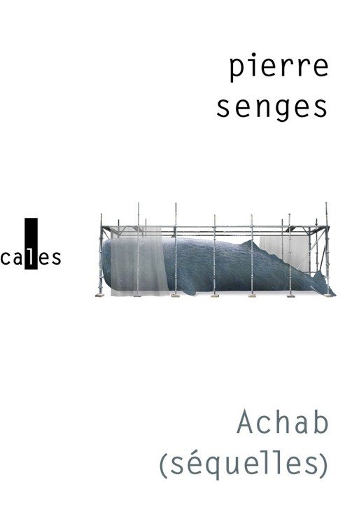 Achab-(séquelles)-Pierre-Senges