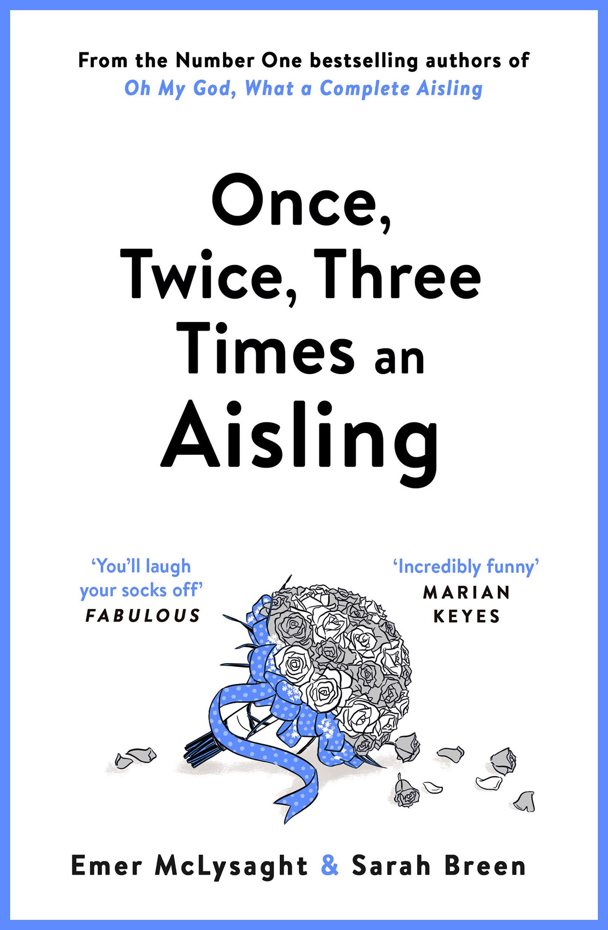 Once, Twice, Three Times an Aisling