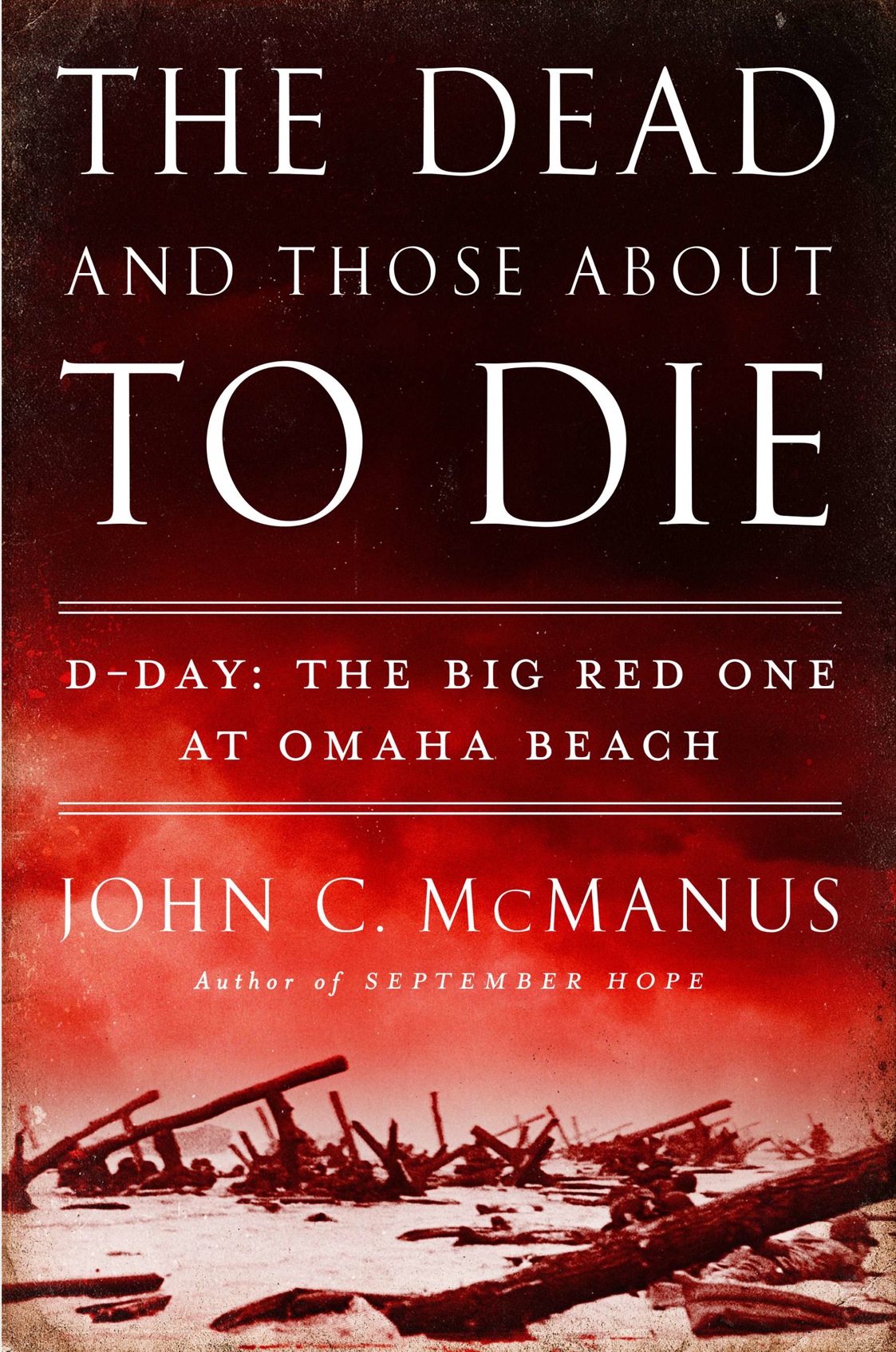 Cover for The Dead and Those About to Die