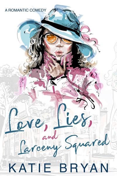 Love, Lies, and Larceny Squared