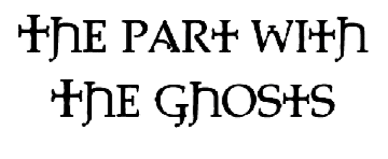 the%20part%20with%20the%20ghosts.png