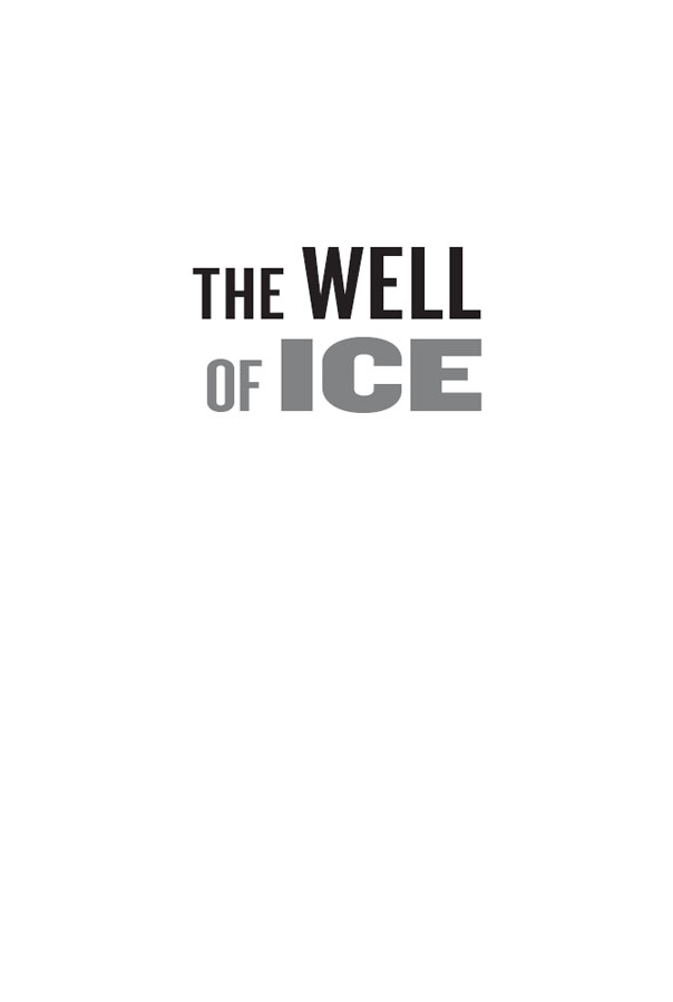 Half Title of Well of Ice